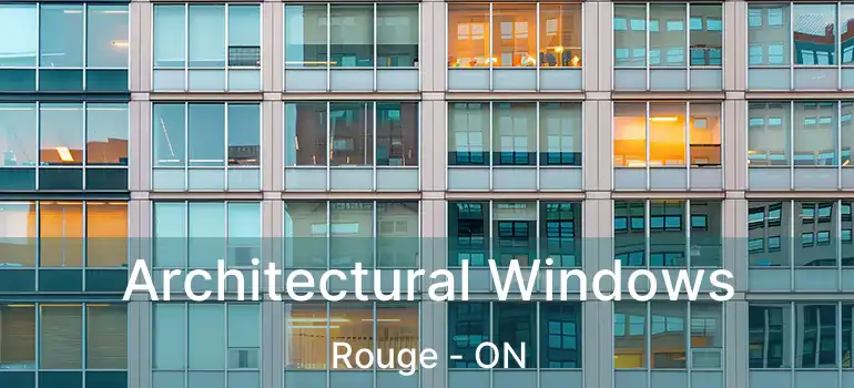 Architectural Windows Rouge - ON