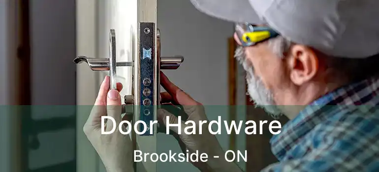 Door Hardware Brookside - ON