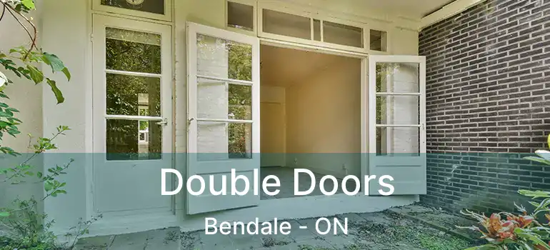 Double Doors Bendale - ON