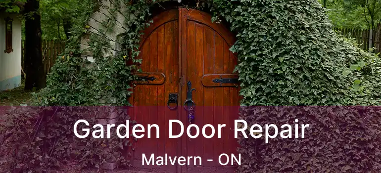 Garden Door Repair Malvern - ON