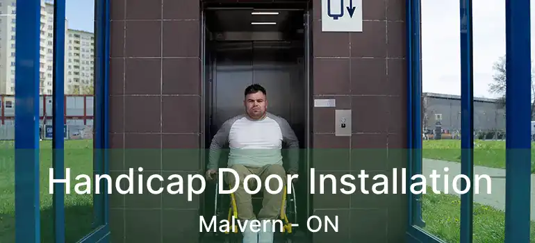 Handicap Door Installation Malvern - ON
