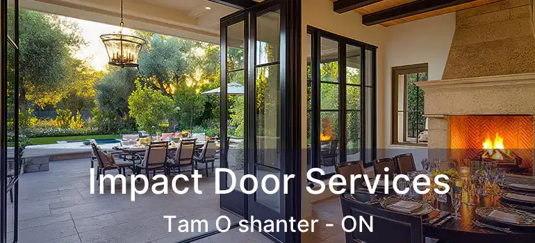 Impact Door Services Tam O shanter - ON