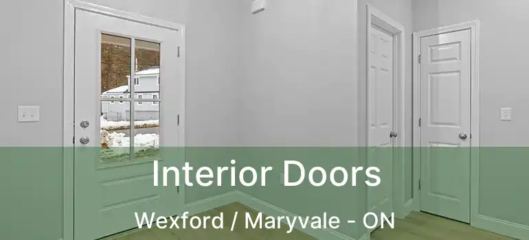 Interior Doors Wexford / Maryvale - ON
