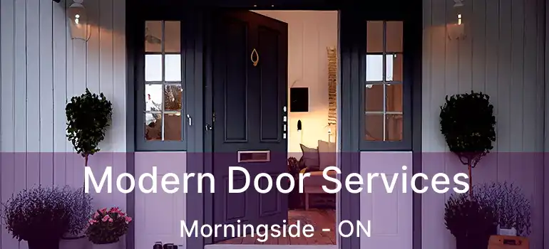 Modern Door Services Morningside - ON