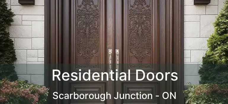 Residential Doors Scarborough Junction - ON